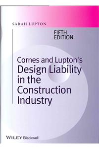 Cornes and Lupton's Design Liability in the Construction Industry