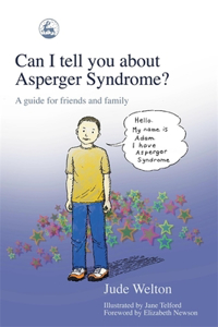 Can I Tell You about Asperger Syndrome?