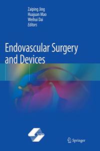 Endovascular Surgery and Devices