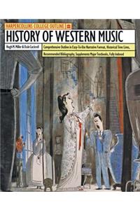 HarperCollins College Outline History of Western Music