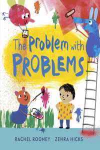 The Problem with Problems (Problems/Worries/Fears, 1)