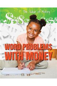 Word Problems with Money