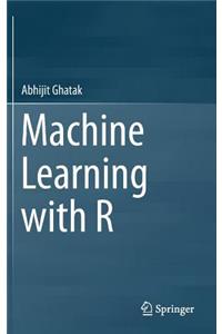 Machine Learning with R