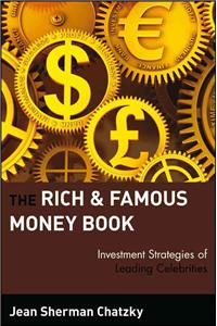 The Rich and Famous Money Book