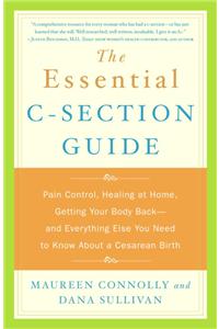 The Essential C-Section Guide