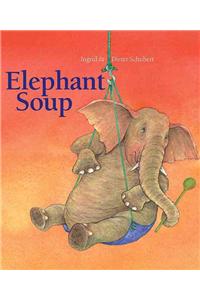 Elephant Soup