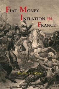 Fiat Money Inflation in France