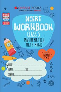 Oswaal NCERT Workbook Class 5 Mathematics Math Magic Book