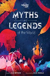 Myths and Legends of the World