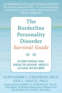 The Borderline Personality Disorder Survival Guide