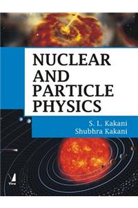 Nuclear and Particle Physics