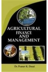 Agricultural Finance and Management