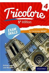 Tricolore 5e Edition Exam Skills for Cambridge Igcserg Workbook & CD-ROM