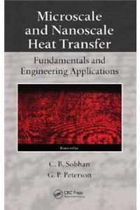 Microscale and Nanoscale Heat Transfer