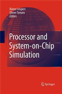 Processor and System-On-Chip Simulation