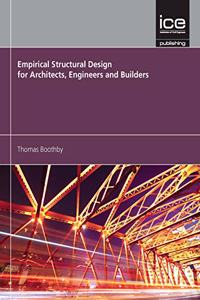 EMPIRICAL STRUCTURAL DESIGN FOR ARCHITEC