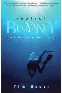 Neutral Buoyancy