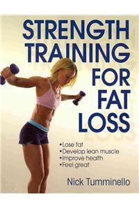 Strength Training for Fat Loss