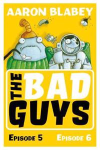 The Bad Guys: Episode 5&6