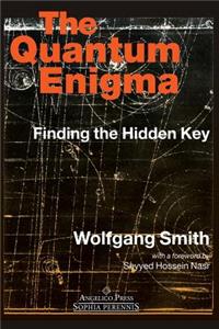 The Quantum Enigma