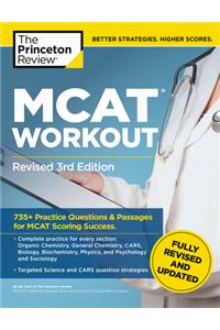 MCAT Workout, Revised 3rd Edition