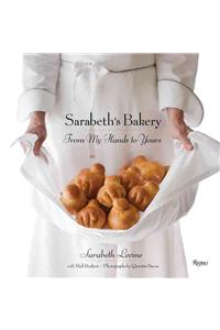 Sarabeth's Bakery: From My Hands to Yours