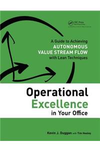 Operational Excellence in Your Office