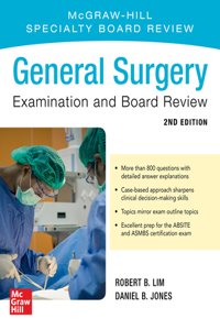 General Surgery Examination and Board Review, 2nd Edition