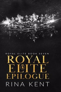 Royal Elite Epilogue