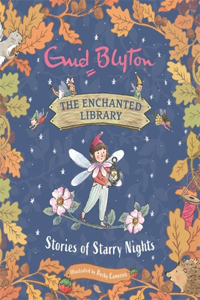 Stories of Fairies and Fun: Starry Nights