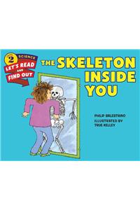 The Skeleton Inside You