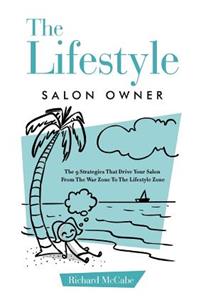 The Lifestyle Salon Owner