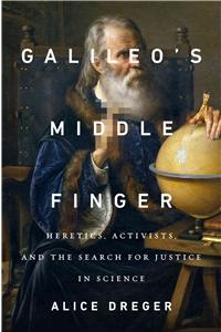 Galileo's Middle Finger