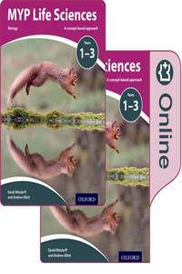 Myp Life Sciences: A Concept Based Approach: Print and Online Pack