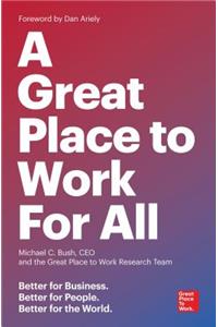 A Great Place to Work for All