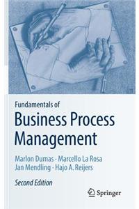 Fundamentals of Business Process Management