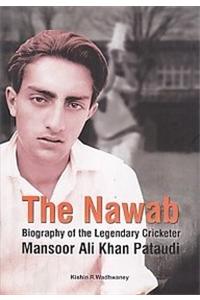 The Nawab Biography of the Legendary Cricketer