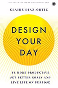 Design Your Day