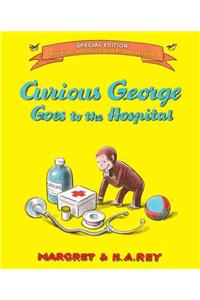 Curious George Goes to the Hospital