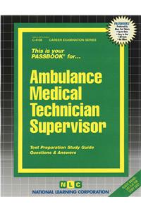 Ambulance Medical Technician Supervisor