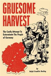 Gruesome Harvest