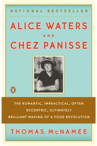 Alice Waters and Chez Panisse