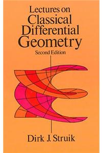 Lectures on Classical Differential Geometry