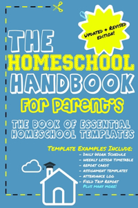 The Homeschool Handbook for Parent's