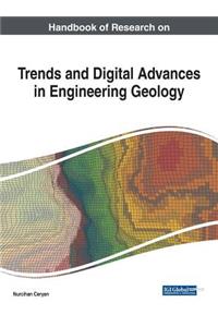 Handbook of Research on Trends and Digital Advances in Engineering Geology