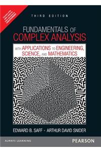 Fundamentals of Complex Analysis with Applications to Engineering, Science, and Mathematics