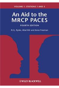 An Aid to the MRCP Paces, Volume 1