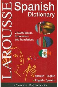 Larousse Concise Dictionary: Spanish-English / English-Spanish