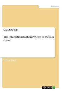 The Internationalisation Process of the Tata Group