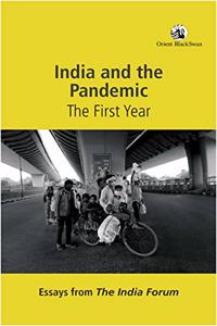 India and the Pandemic: The First Year